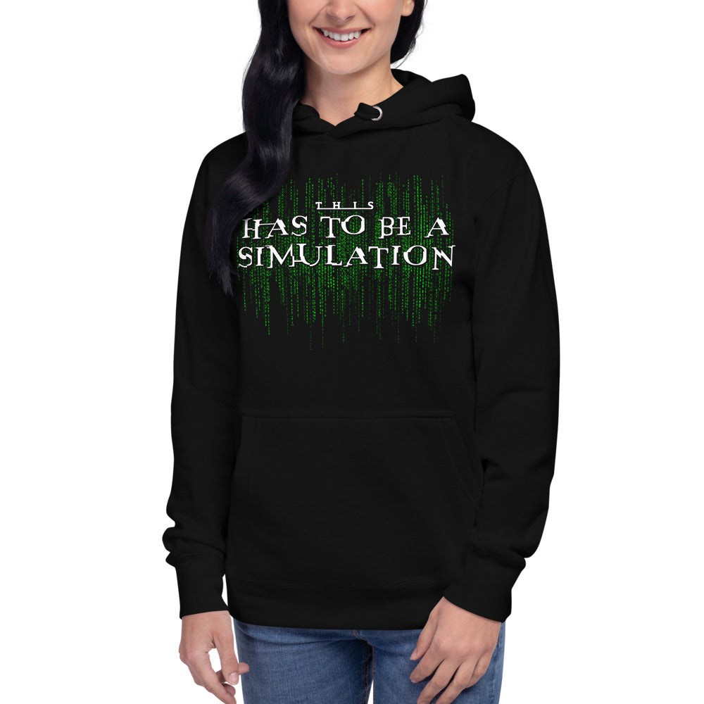 This Has To Be A Simulation Matrix Unisex Pullover Hoodie