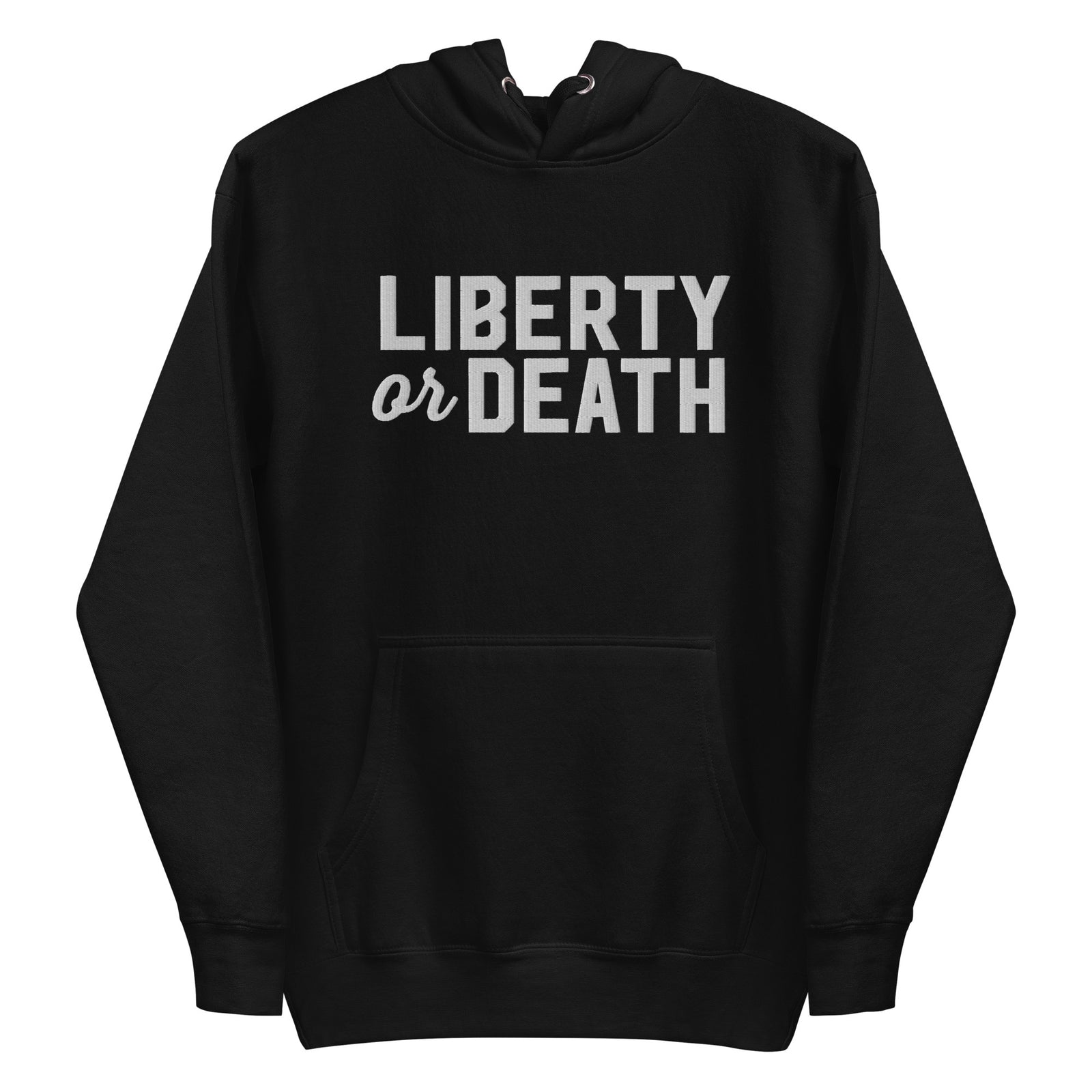 Liberty or Death Embroidered Unisex Hoodie