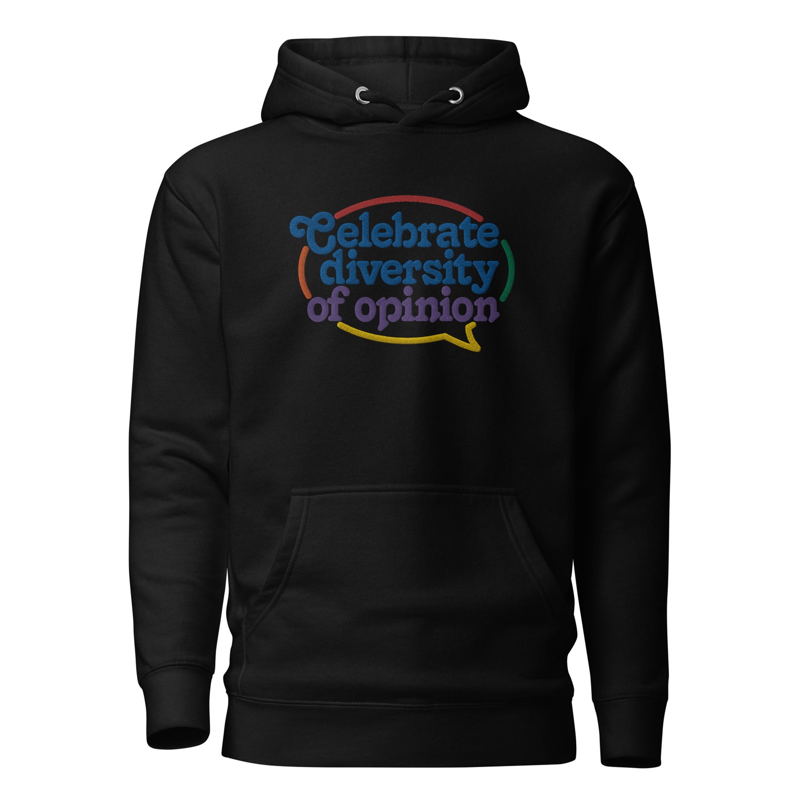 Celebrate Diversity of Opinion Embroidered Hoodie
