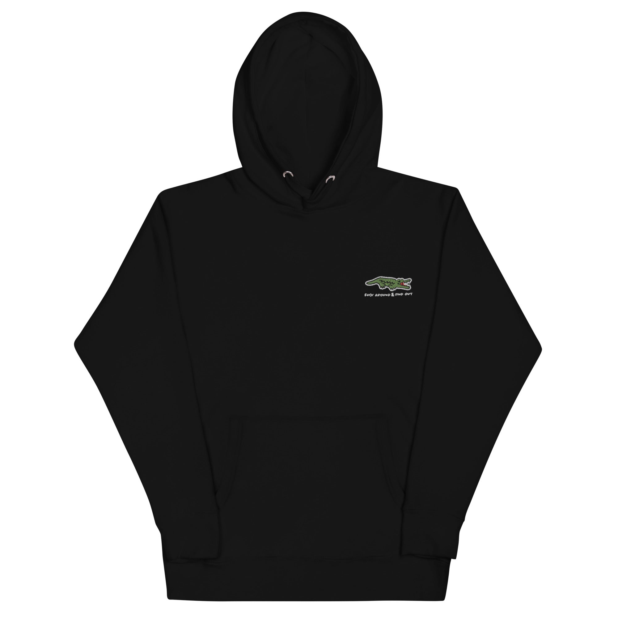 F Around and Find Out Alligator Embroidered Hoodie