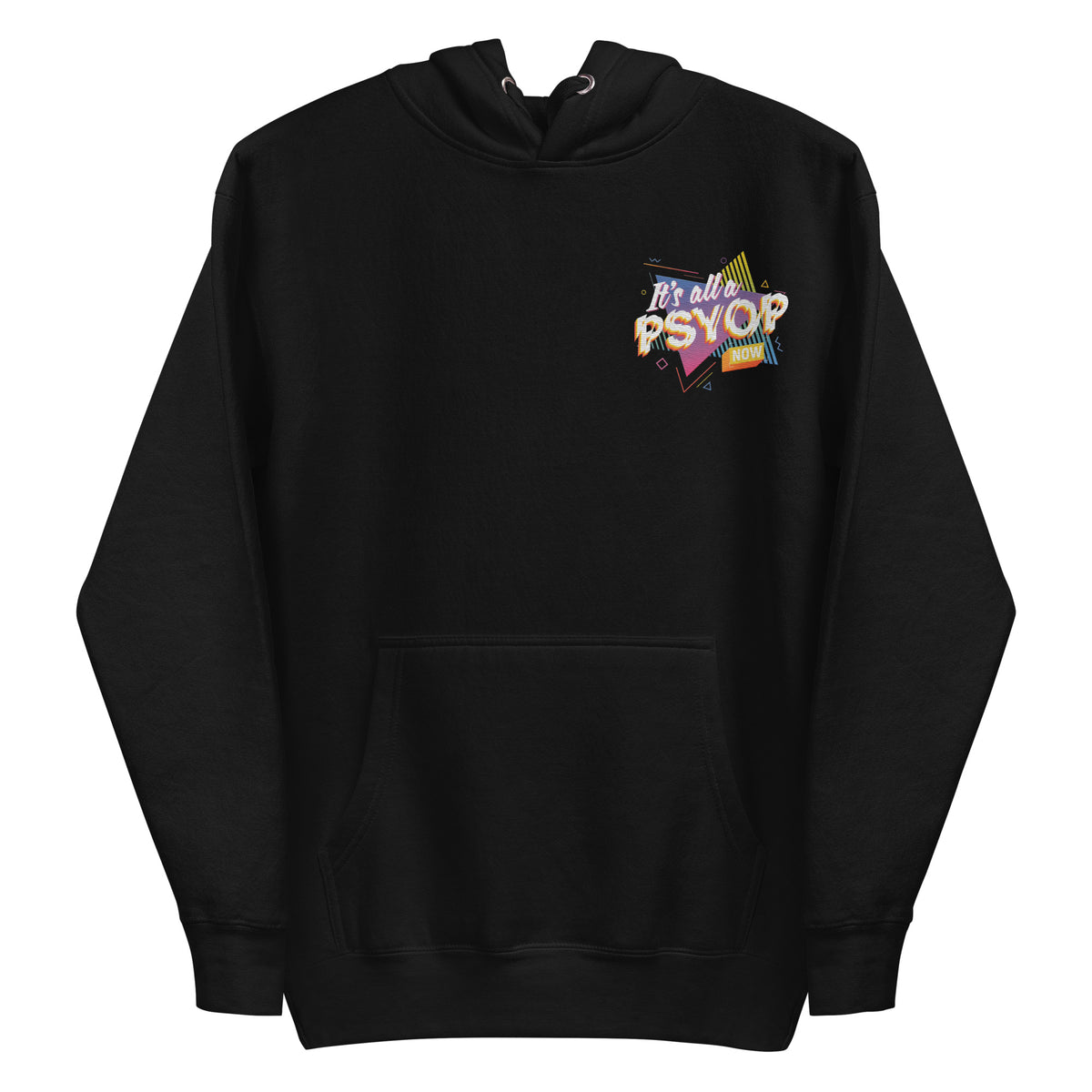 It&#39;s all a PSYOP Full Color Embroidered Hoodie