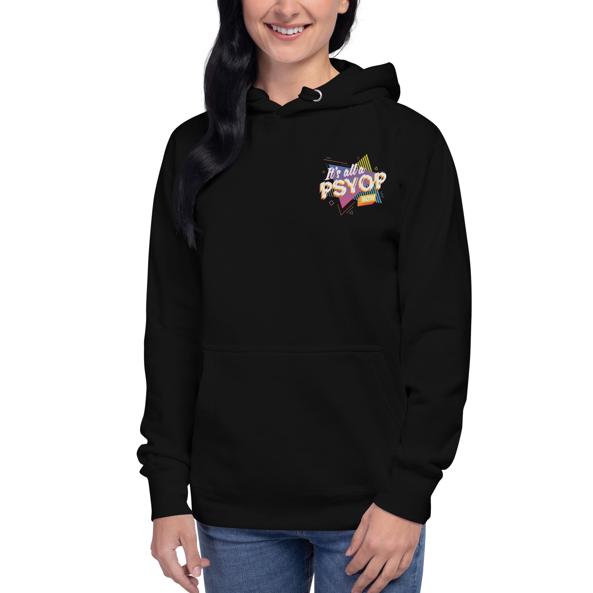 It's all a PSYOP Full Color Embroidered Hoodie