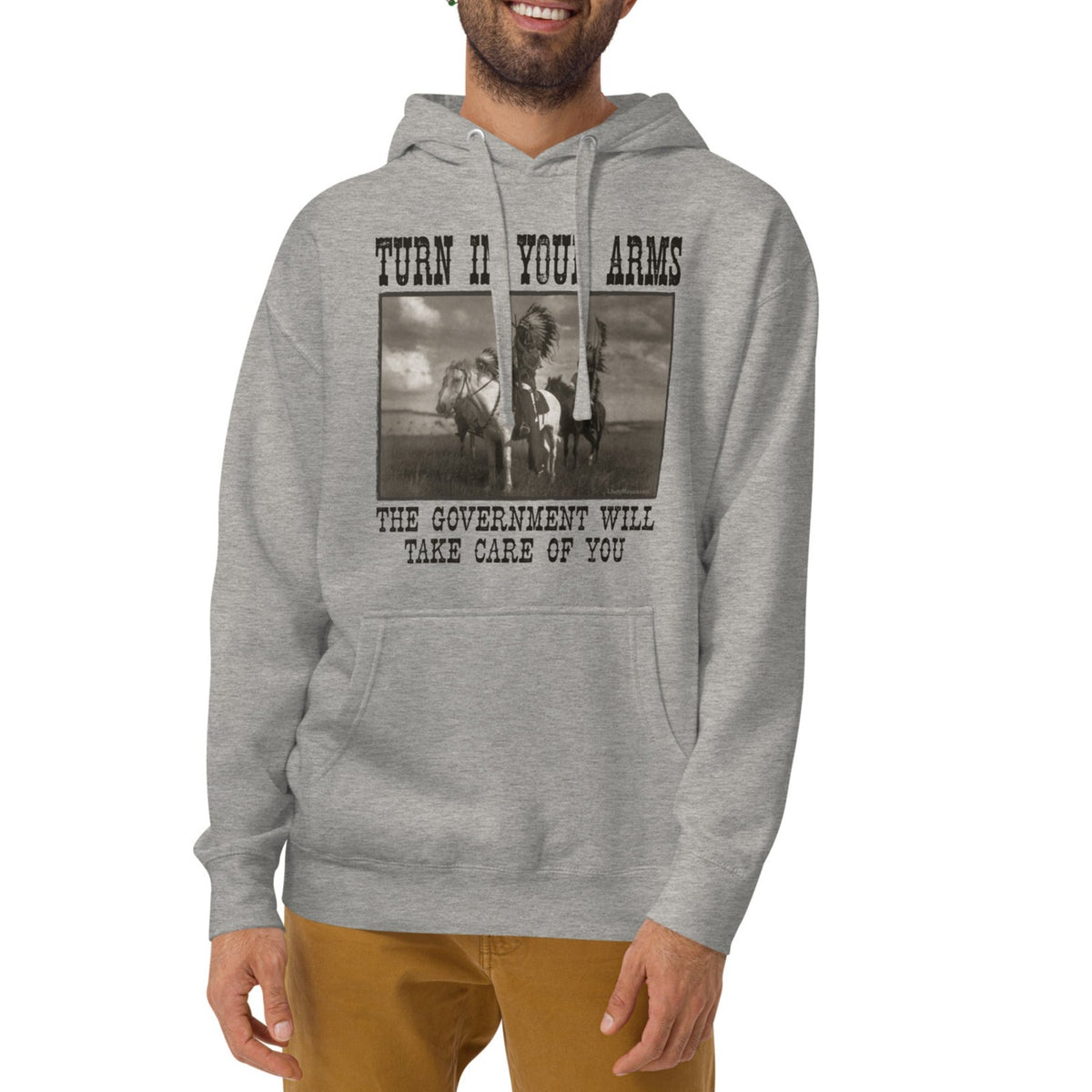 Turn In Your Arms The Government Will Take Care Of You Sweatshirt