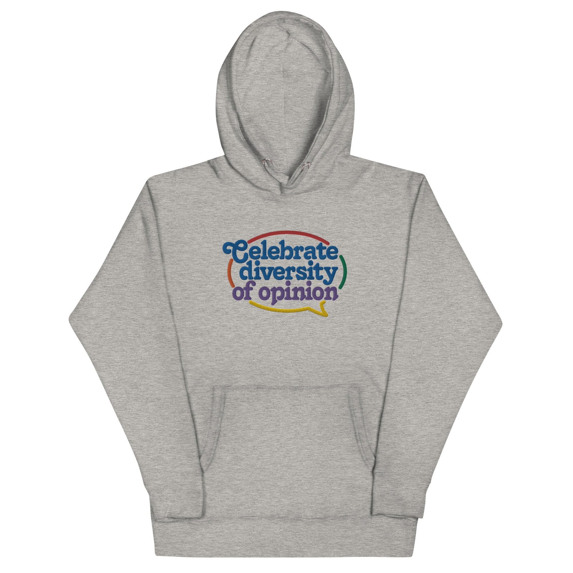 Celebrate Diversity of Opinion Embroidered Hoodie