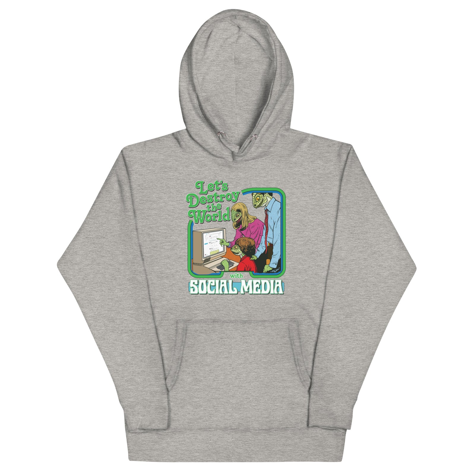 Let’s Destroy the World With Social Media Lizard People Hoodie