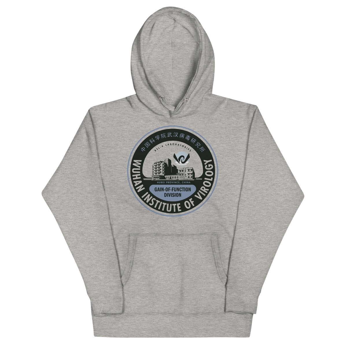 Wuhan Institute of Virology Unisex Hoodie