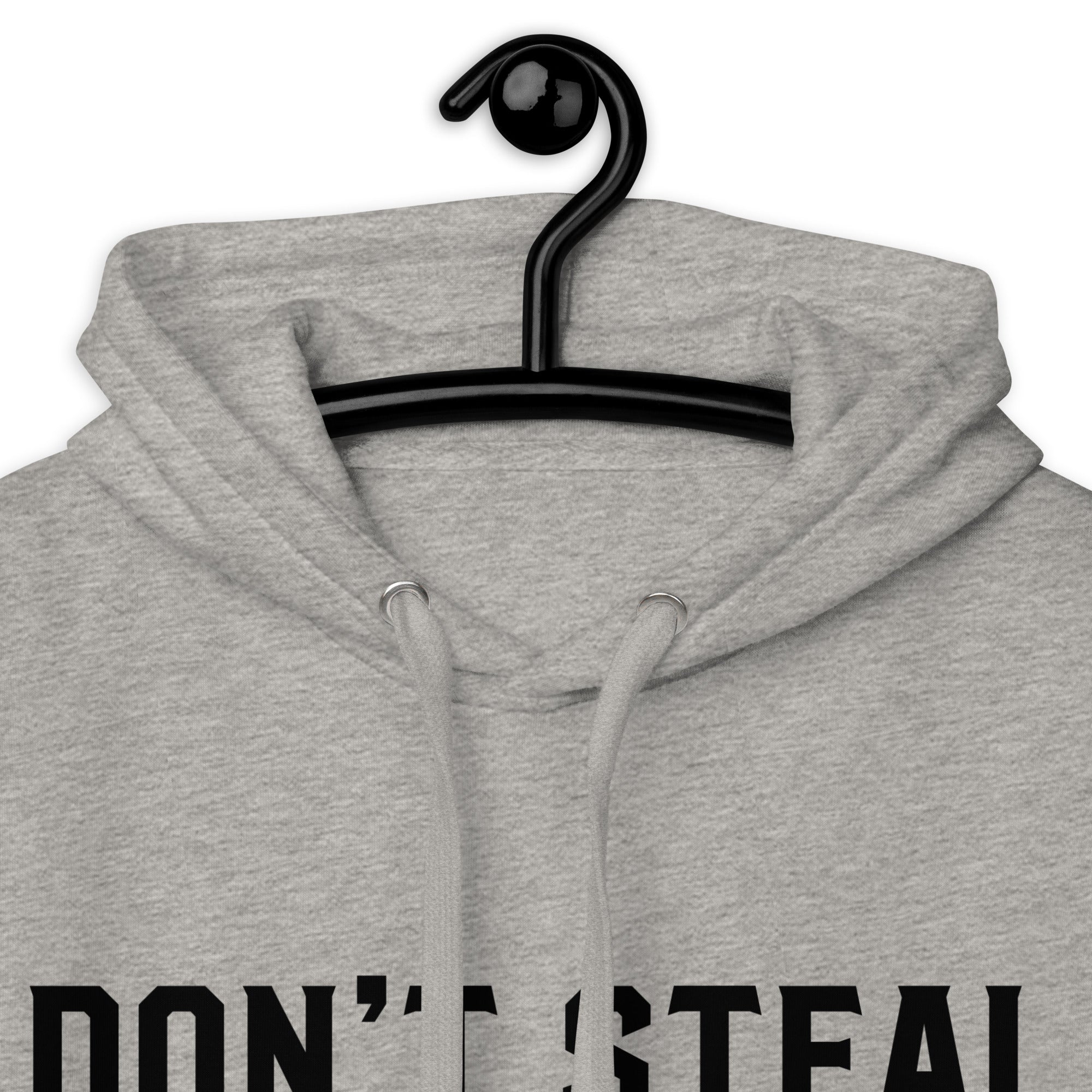 Don't Steal the Government Hates Competition Unisex Hoodie