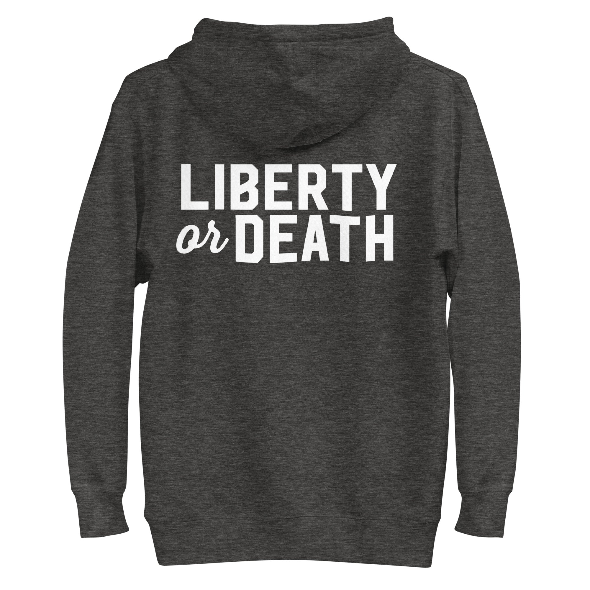 Liberty Or Death Liberty Maniacs Hoodie