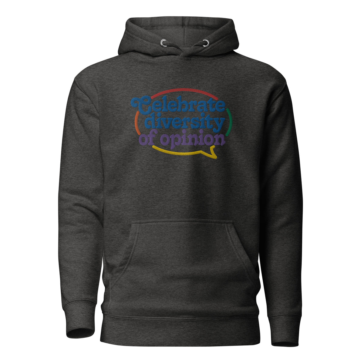 Celebrate Diversity of Opinion Embroidered Hoodie