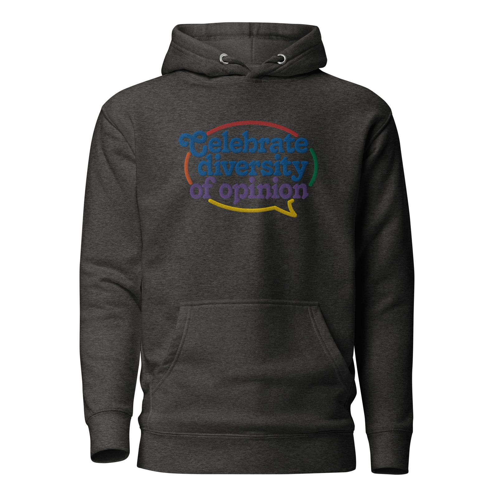 Celebrate Diversity of Opinion Embroidered Hoodie