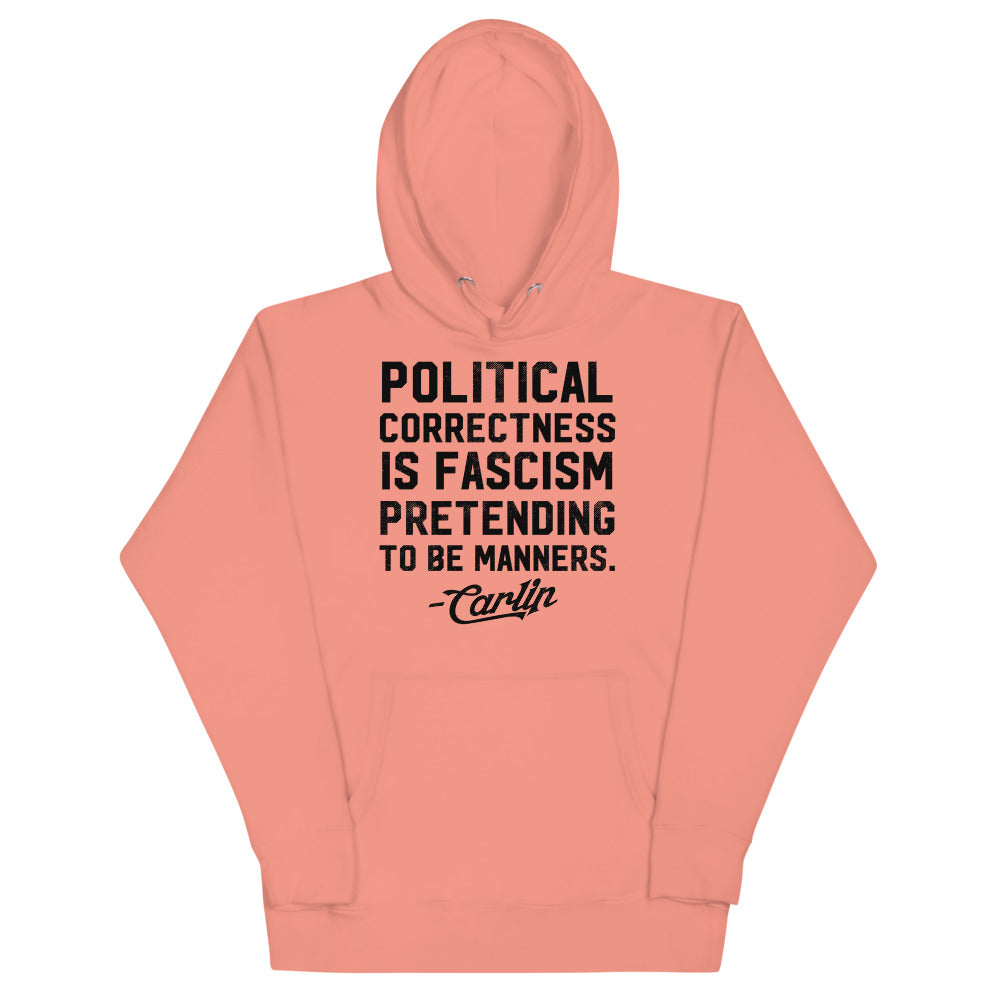 George Carlin Political Correctness Quote Unisex Hoodie