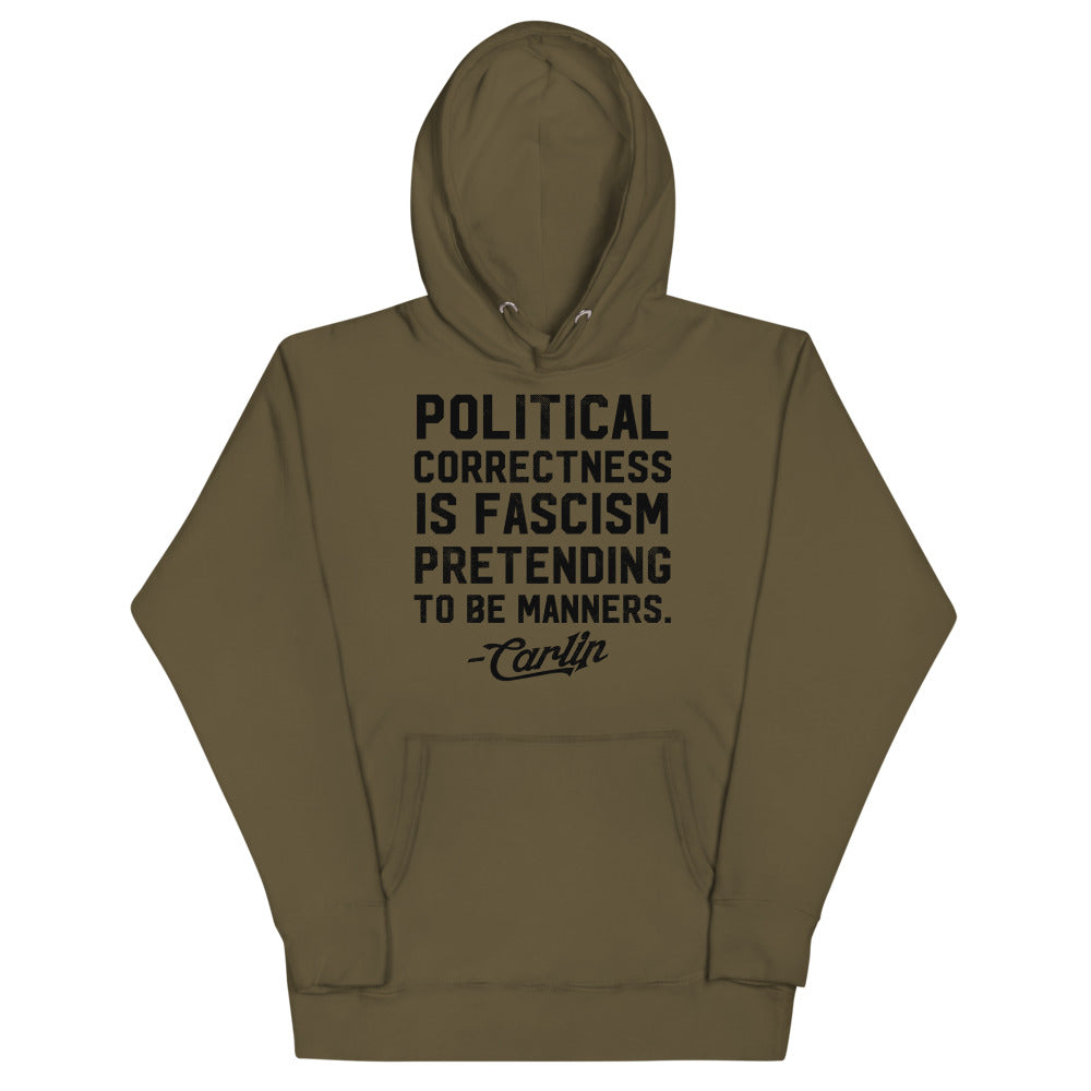 George Carlin Political Correctness Quote Unisex Hoodie