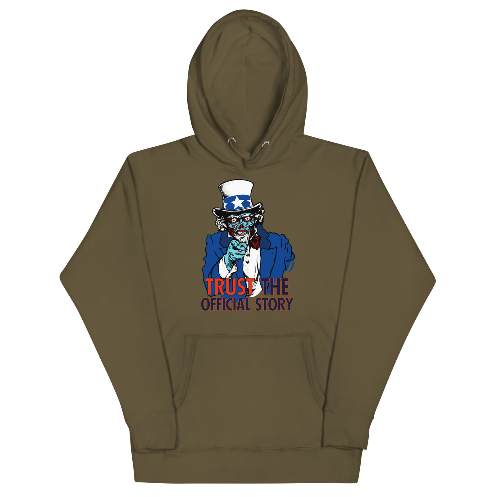 They Live Uncle Sam Alien Trust the Official Story Hoodie Sweatshirt