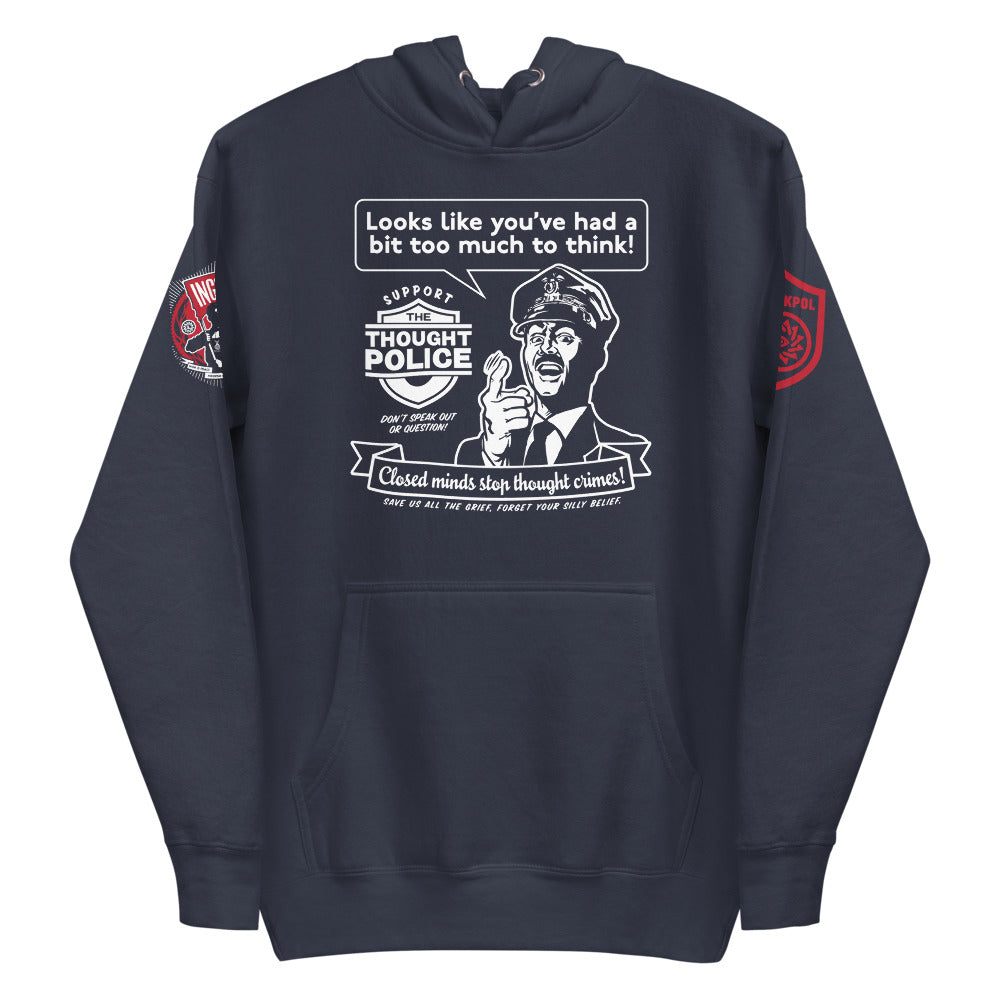 Too Much To Think Thought Police 1984 Hoodie Sweatshirt