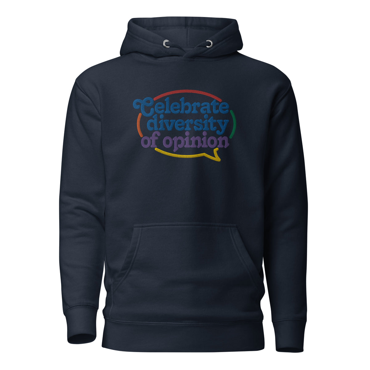 Celebrate Diversity of Opinion Embroidered Hoodie