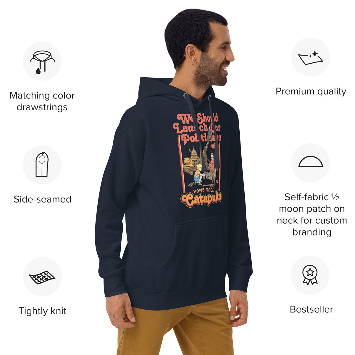 We Should Launch Our Politicians with Homemade Catapults Unisex Hoodie