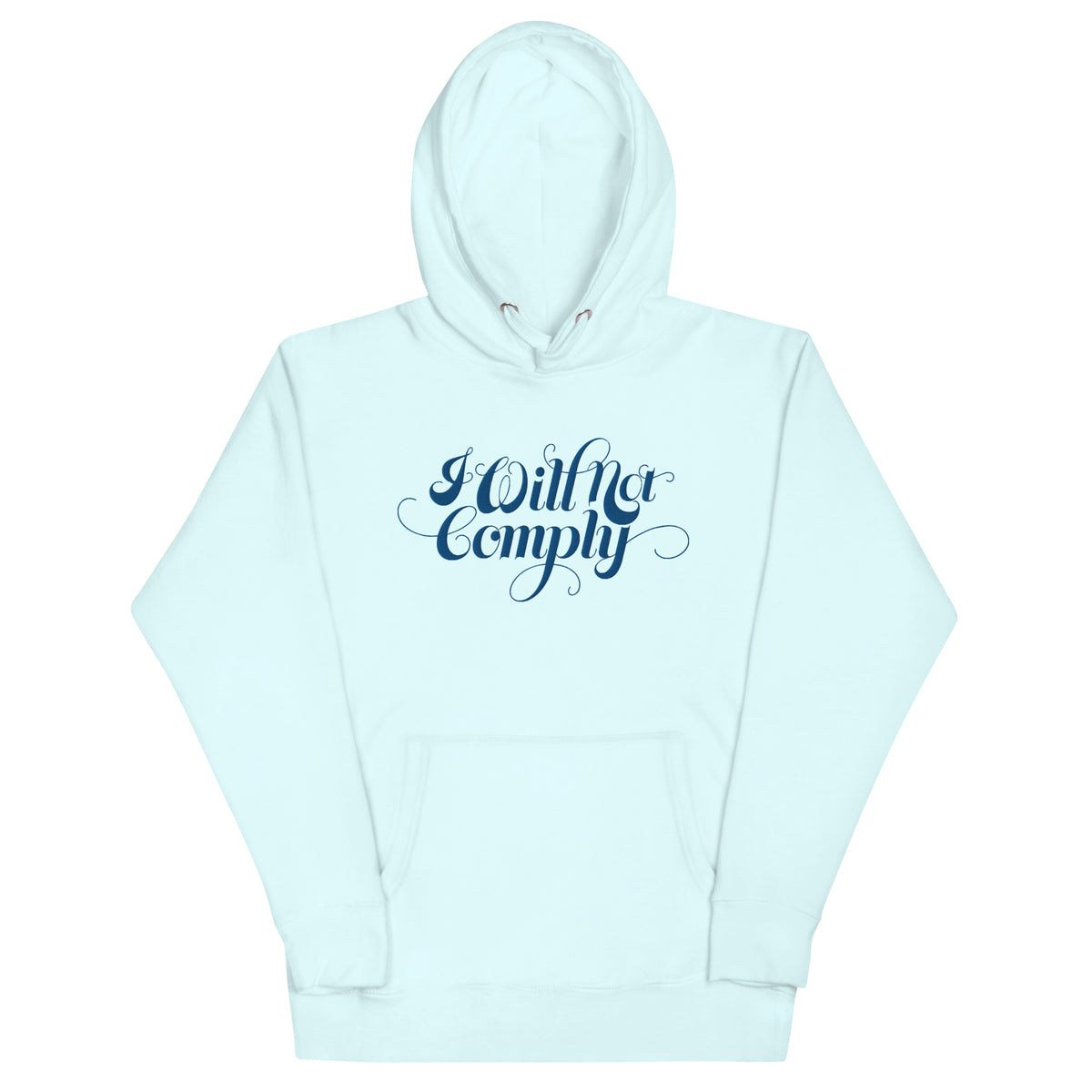 I Will Not Comply Embroidered Unisex Hoodie