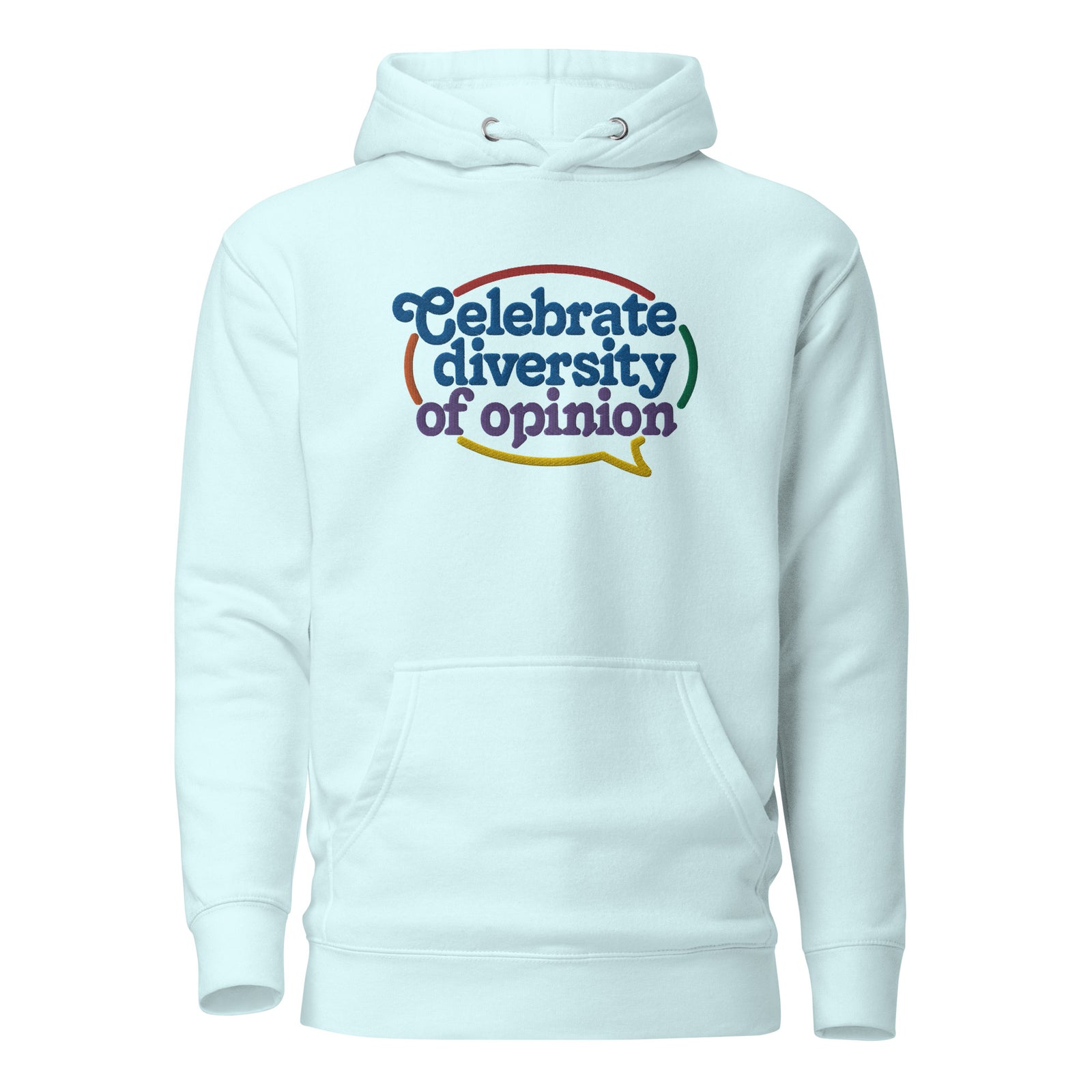 Celebrate Diversity of Opinion Embroidered Hoodie