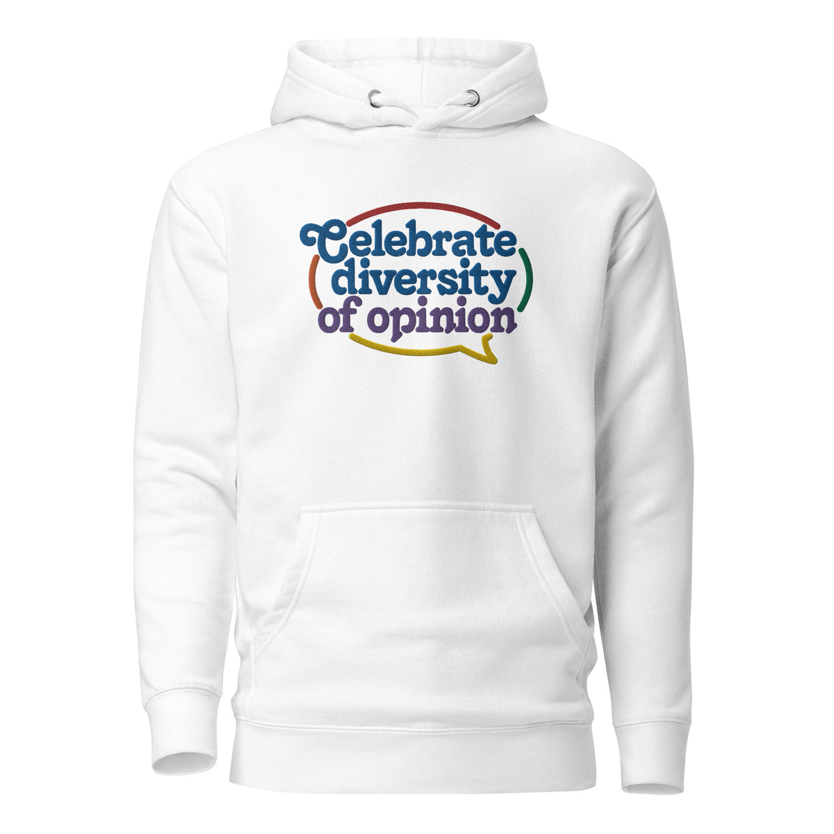 Celebrate Diversity of Opinion Embroidered Hoodie