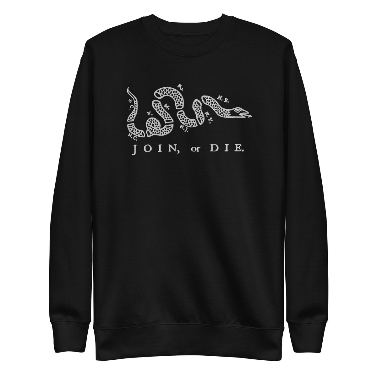 Join or Die Embroidered Crewneck Sweatshirt - Liberty Maniacs