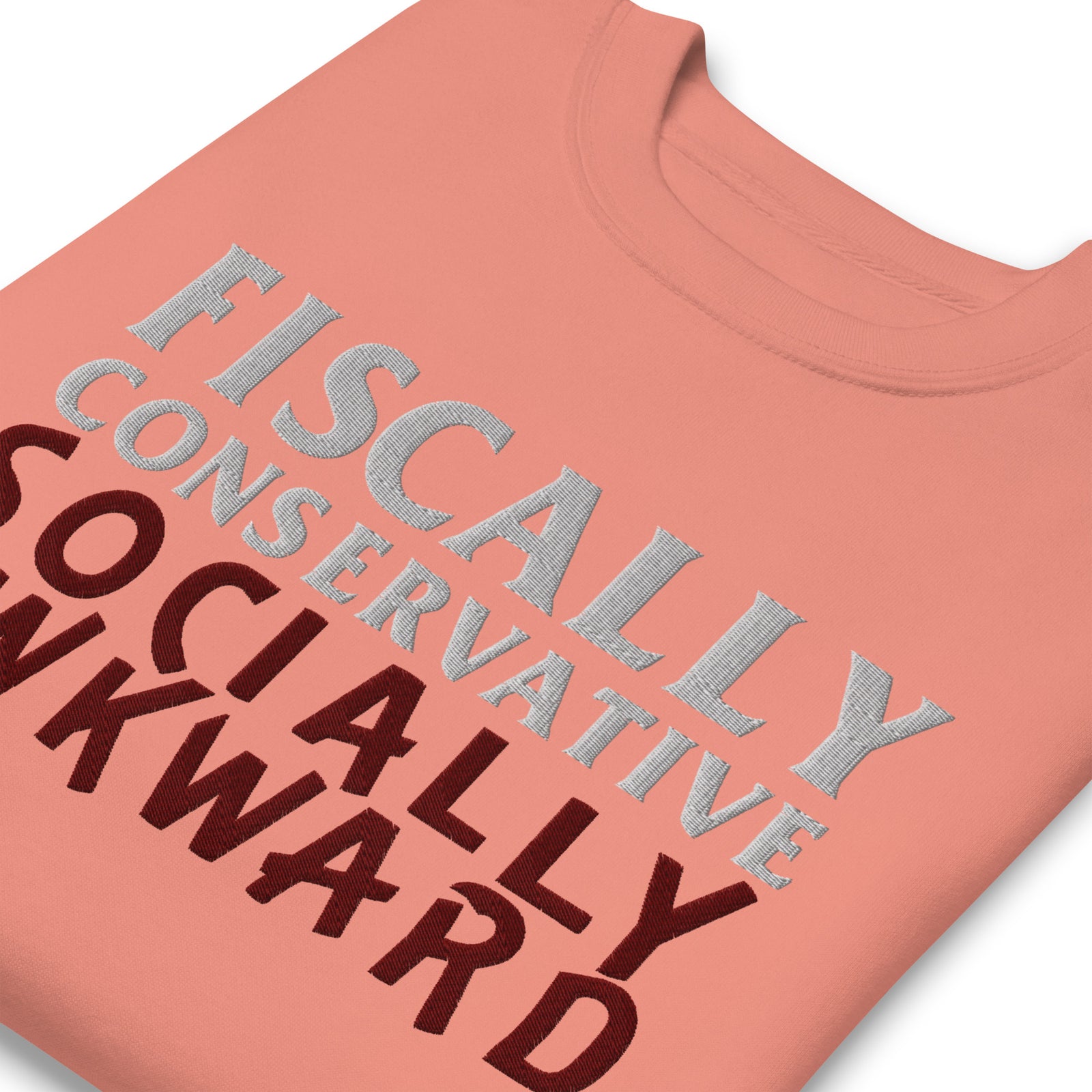 Fiscally Conservative Socially Awkward Crewneck Embroidered Sweatshirt