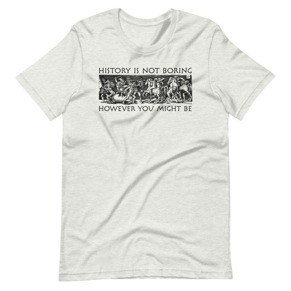 History Is Not Boring Greek Battle Graphic T-Shirt