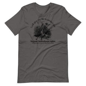 I Will Give My Life to Protect Our Second Amendment Graphic T-Shirt