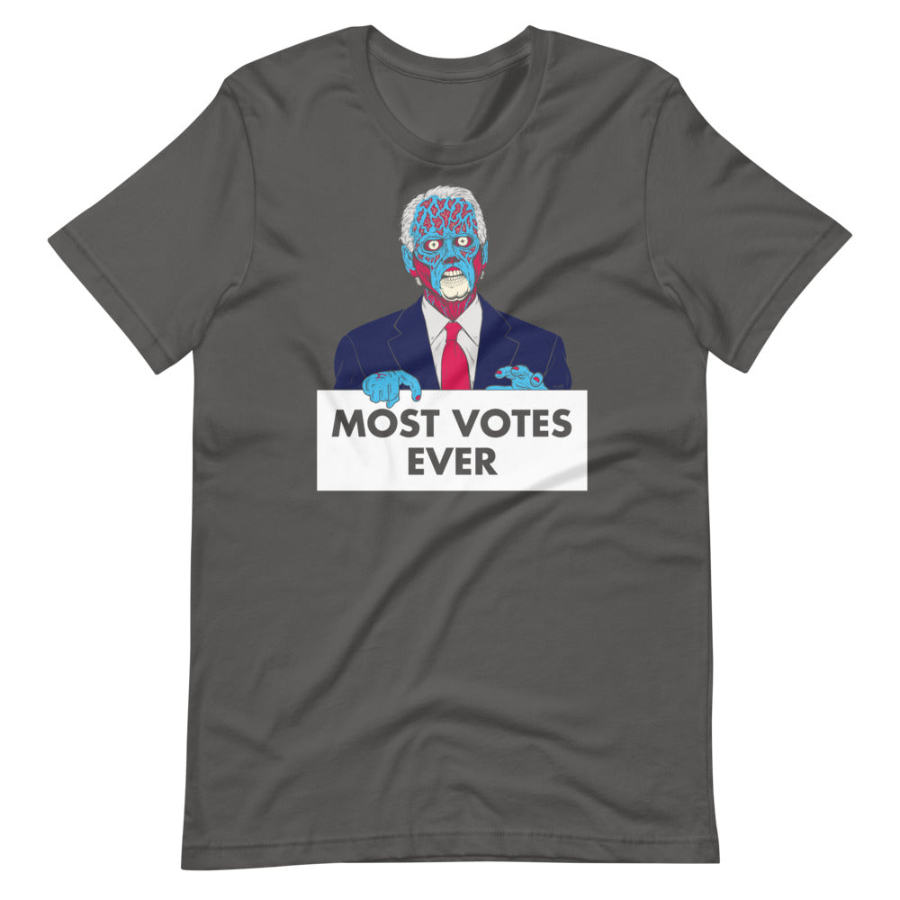 They Live Joe Most Votes Ever Short-Sleeve Unisex T-Shirt