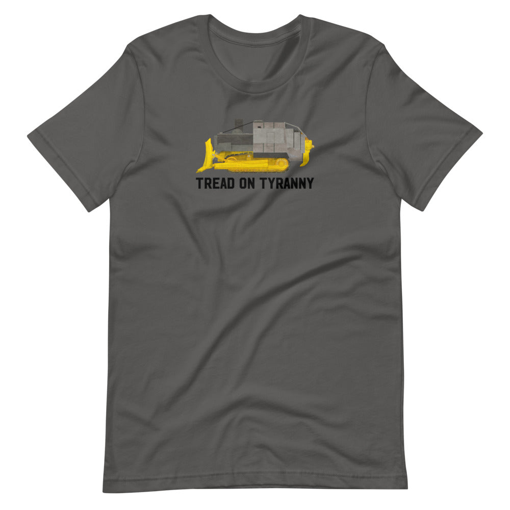 Tread On Tyranny Killdozer Short-Sleeve Unisex T-Shirt
