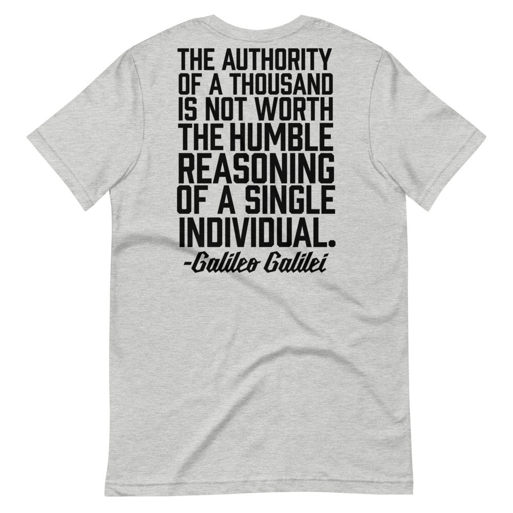 Galileo Humble Reasoning of a Single Individual Short-Sleeve Unisex T-Shirt