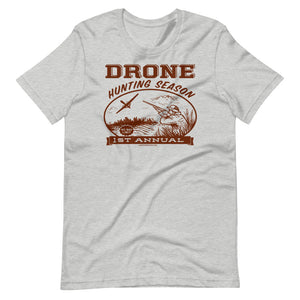 Drone Hunting Season Short-Sleeve Unisex T-Shirt
