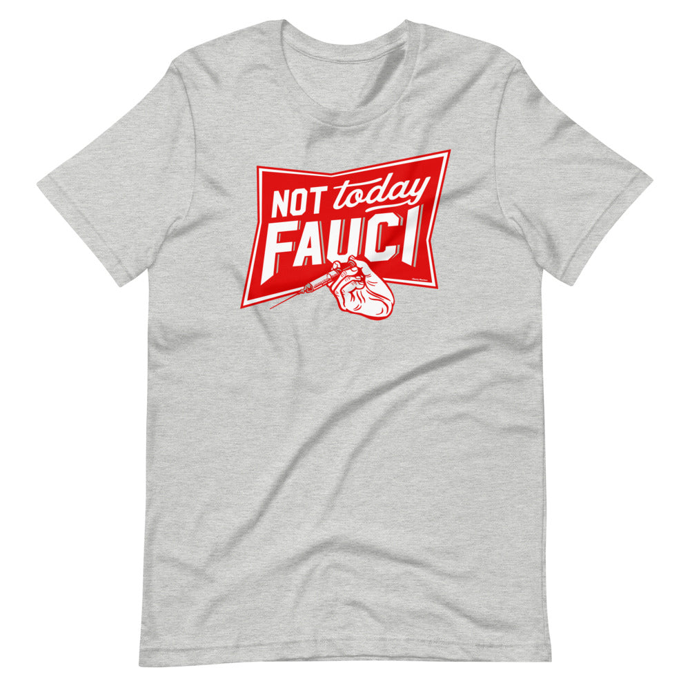 Not Today Fauci Short-Sleeve Unisex T-Shirt