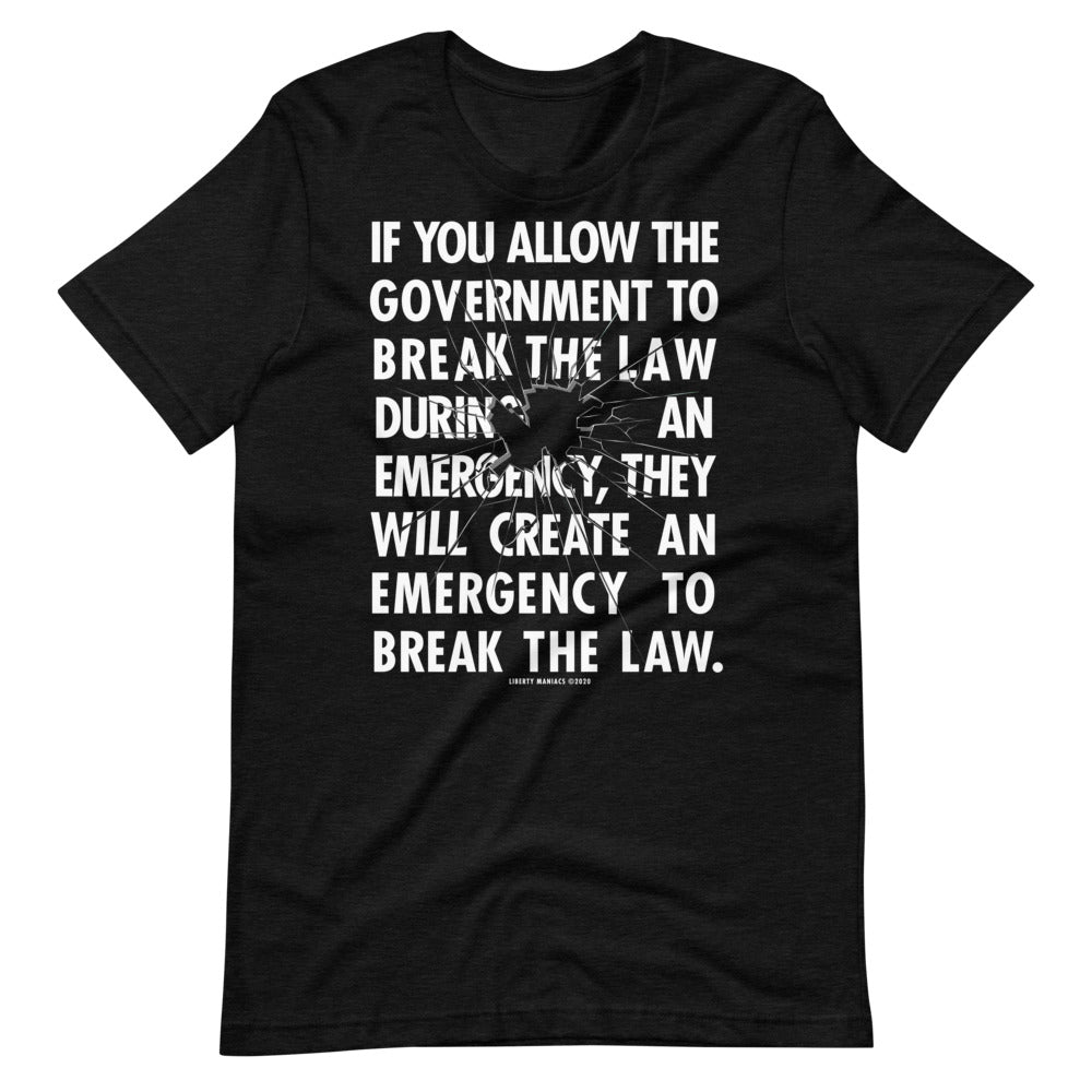 Government Emergency Short-Sleeve Unisex T-Shirt