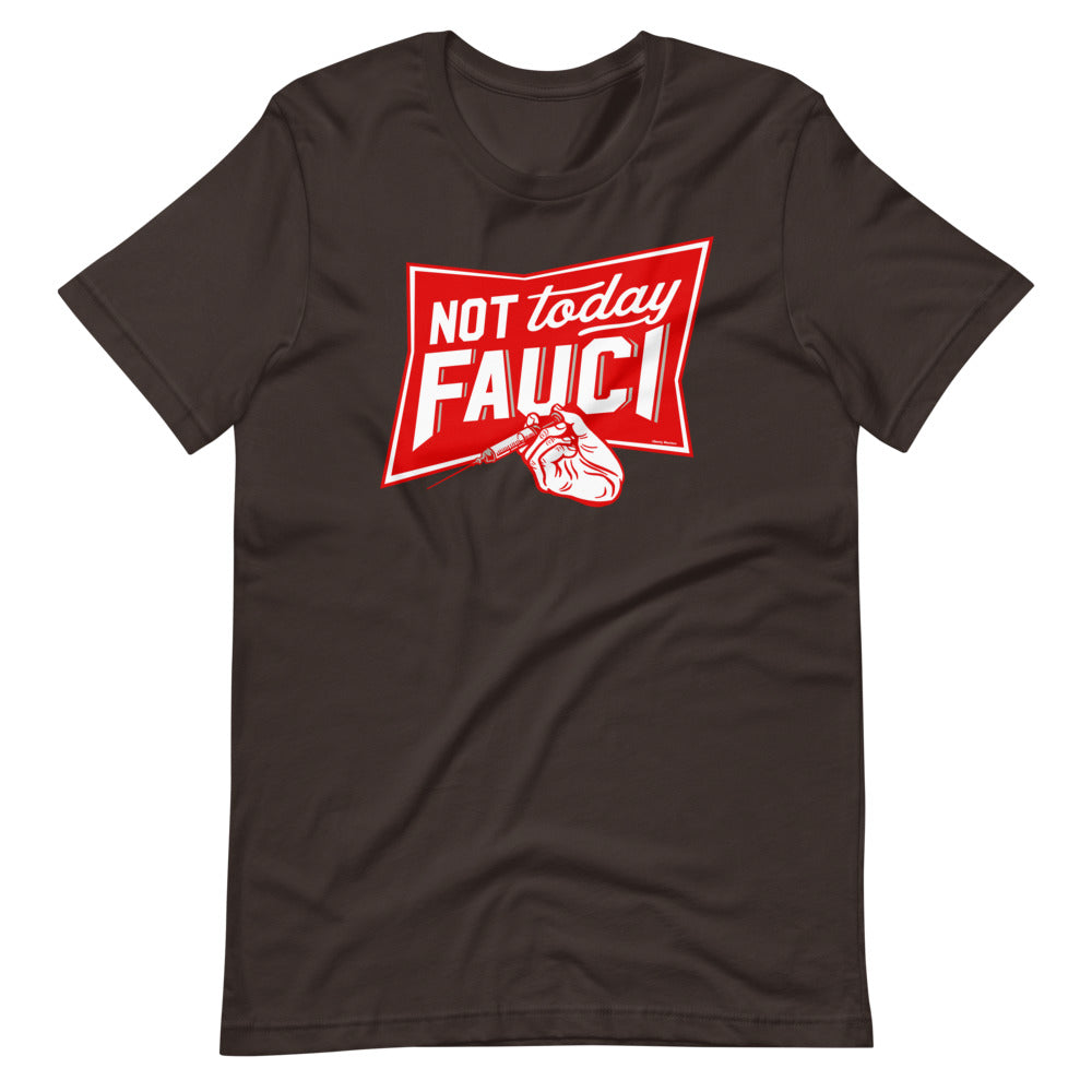 Not Today Fauci Short-Sleeve Unisex T-Shirt