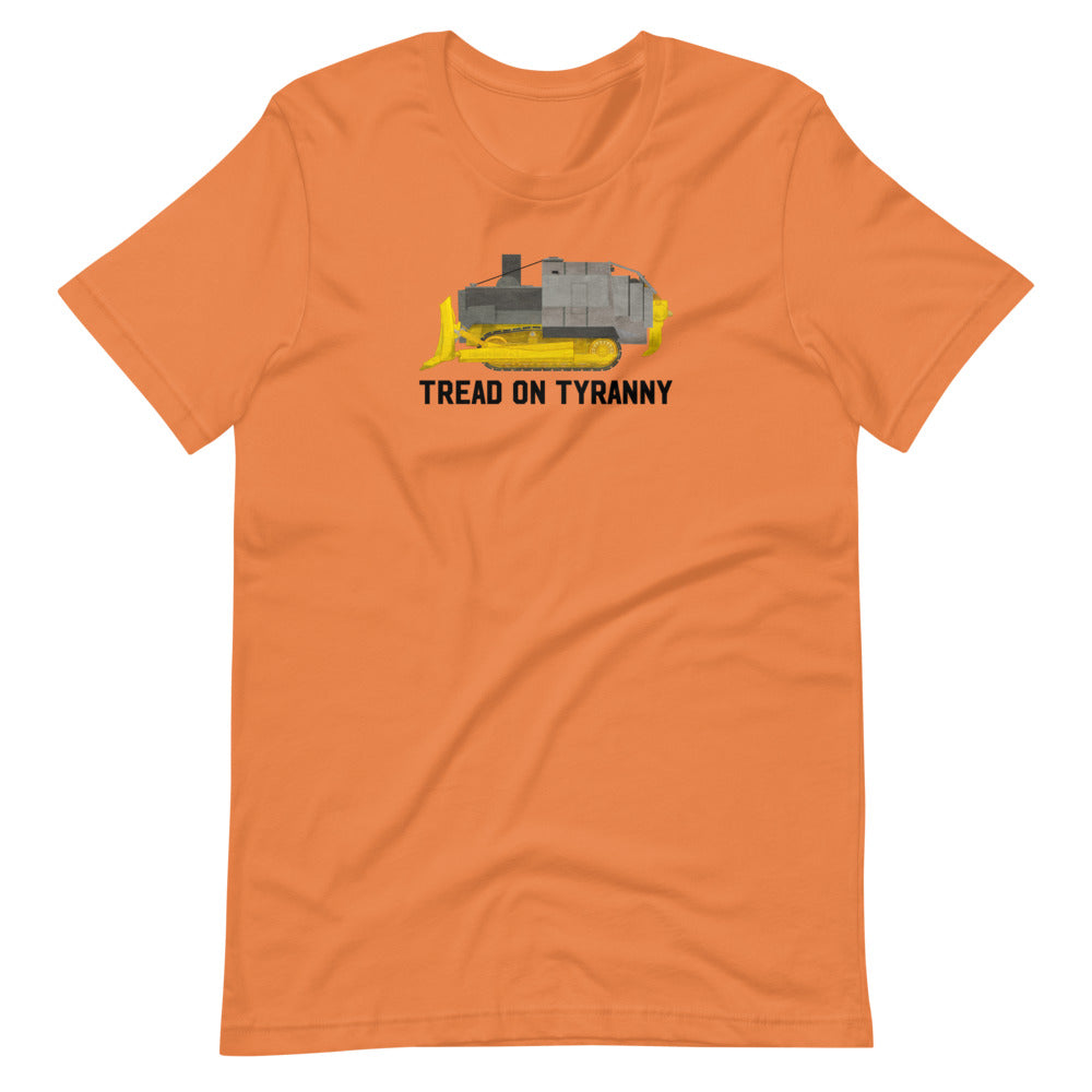 Tread On Tyranny Killdozer Short-Sleeve Unisex T-Shirt