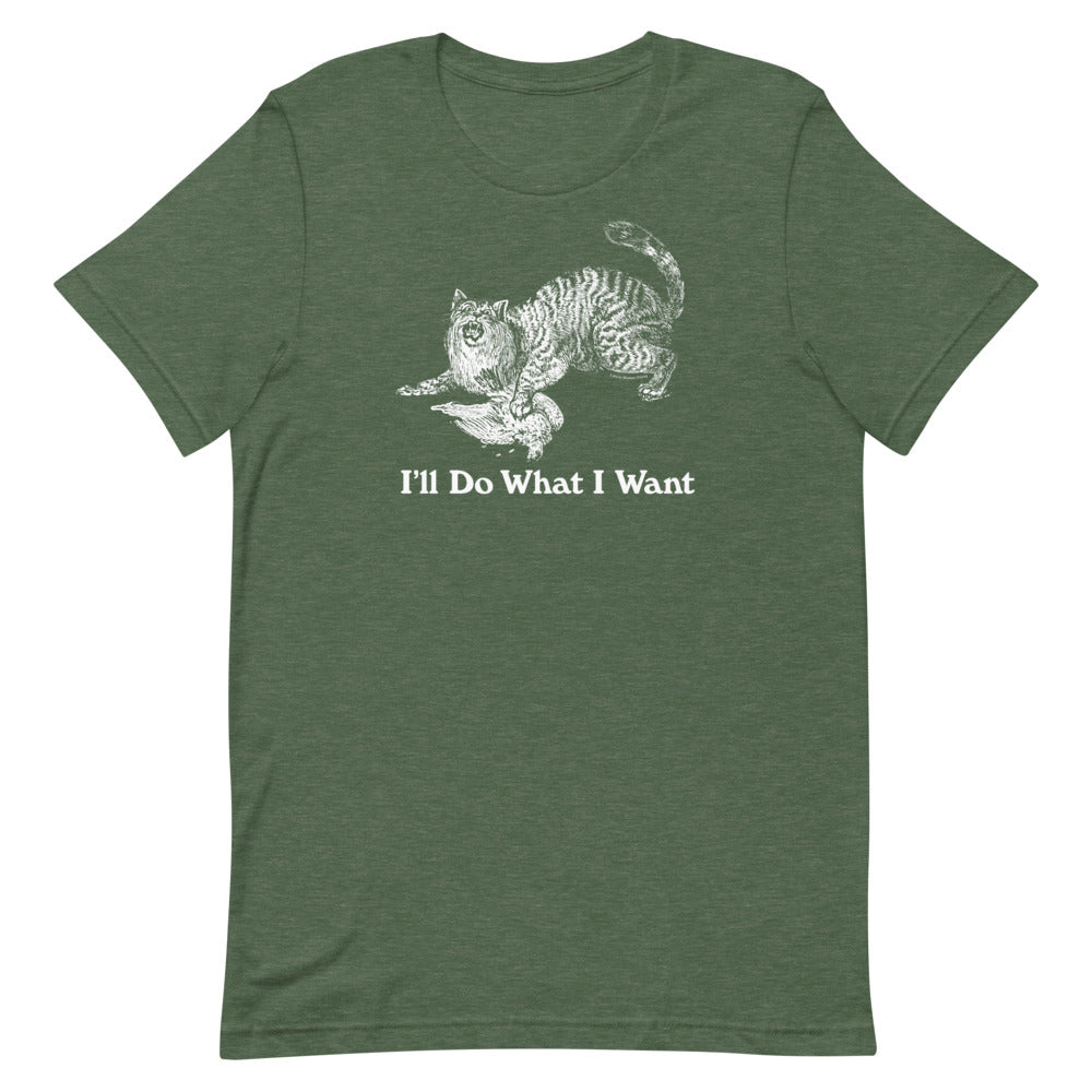 Wildcat I&#39;ll Do What I Want Short-Sleeve Unisex T-Shirt