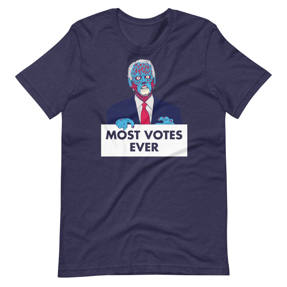 They Live Joe Most Votes Ever Short-Sleeve Unisex T-Shirt