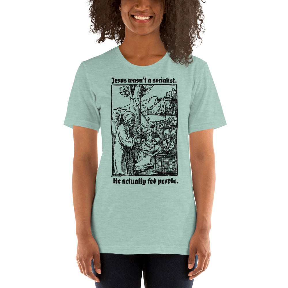 Jesus Wasn't a Socialist T-Shirt