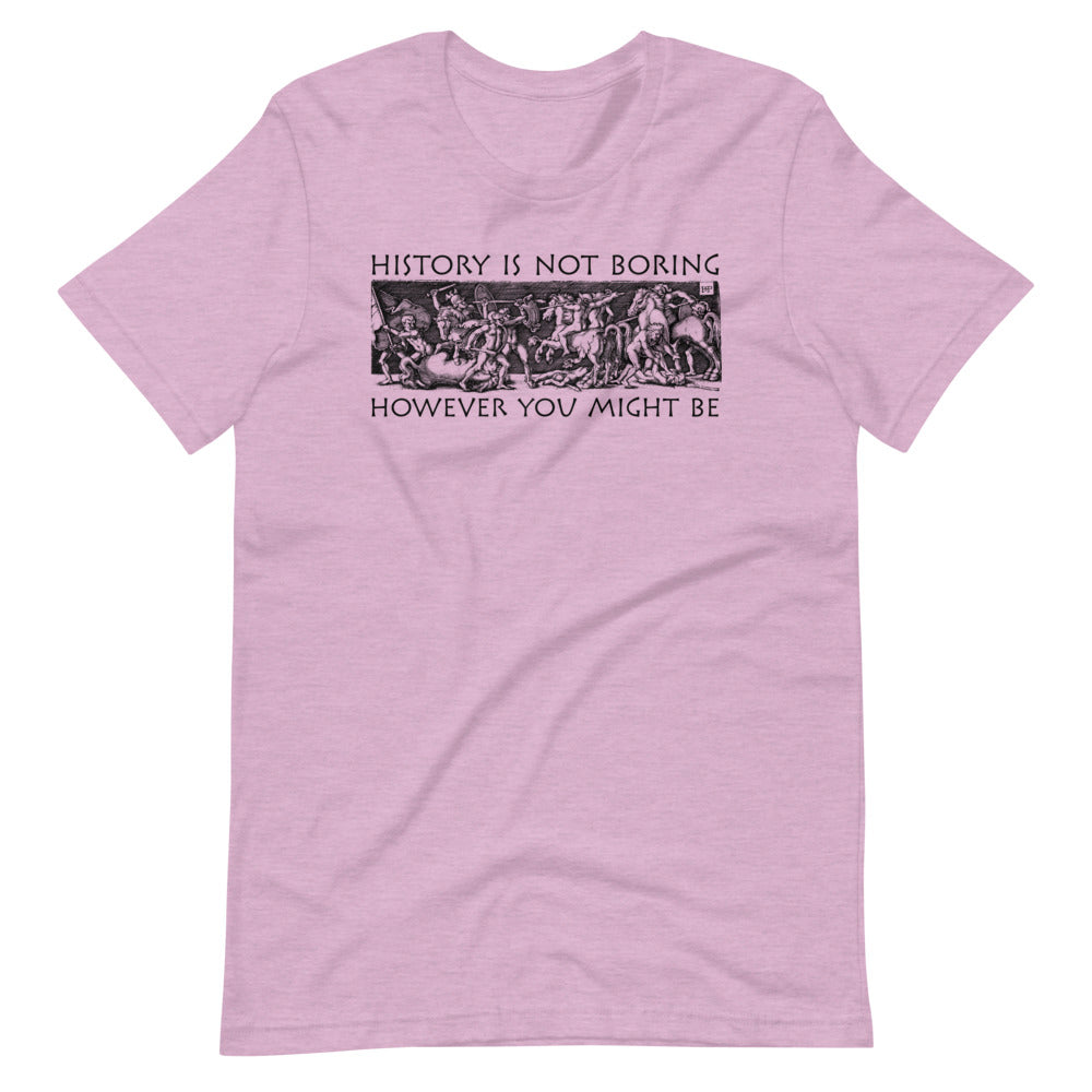 History Is Not Boring Greek Battle Graphic T-Shirt