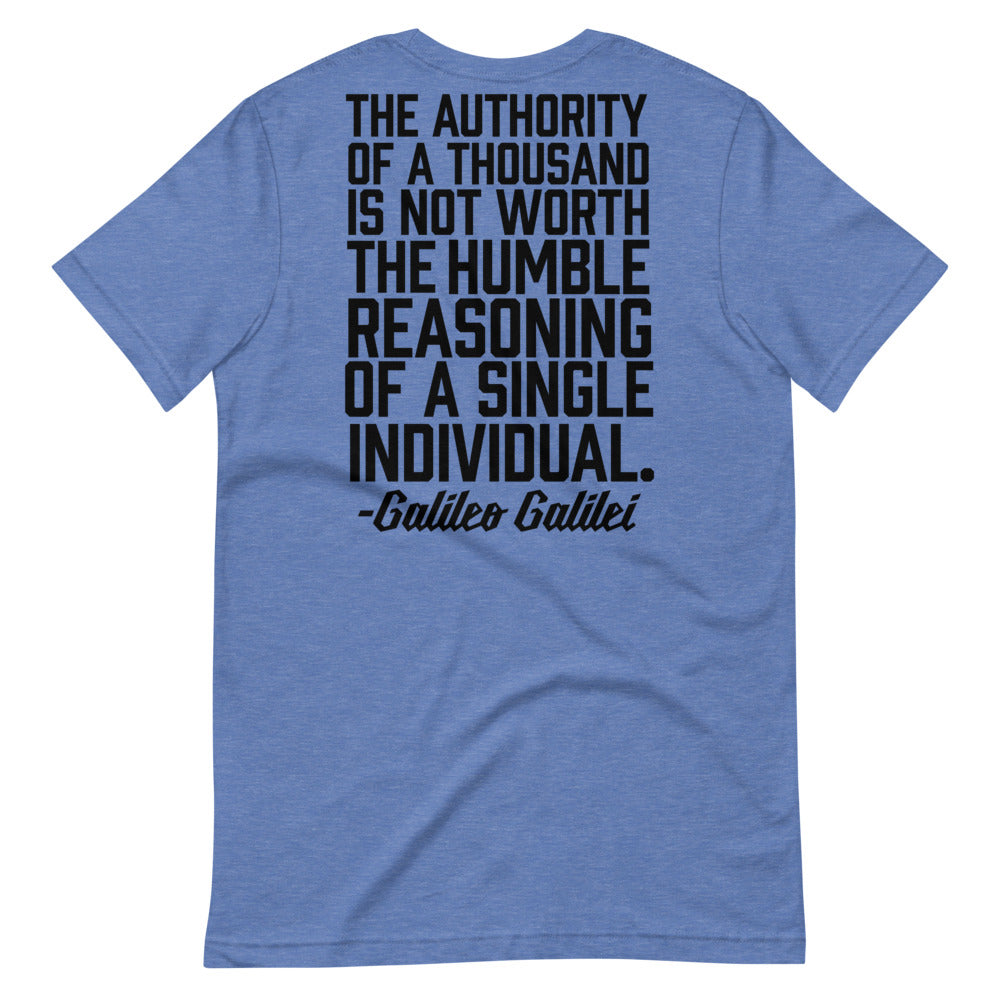 Galileo Humble Reasoning of a Single Individual Short-Sleeve Unisex T-Shirt