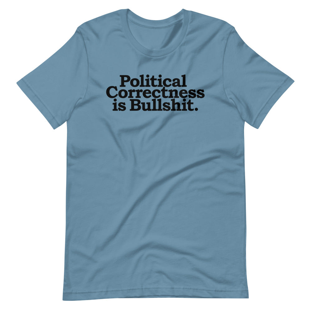Political Correctness Is Bullshit Short-Sleeve Unisex T-Shirt