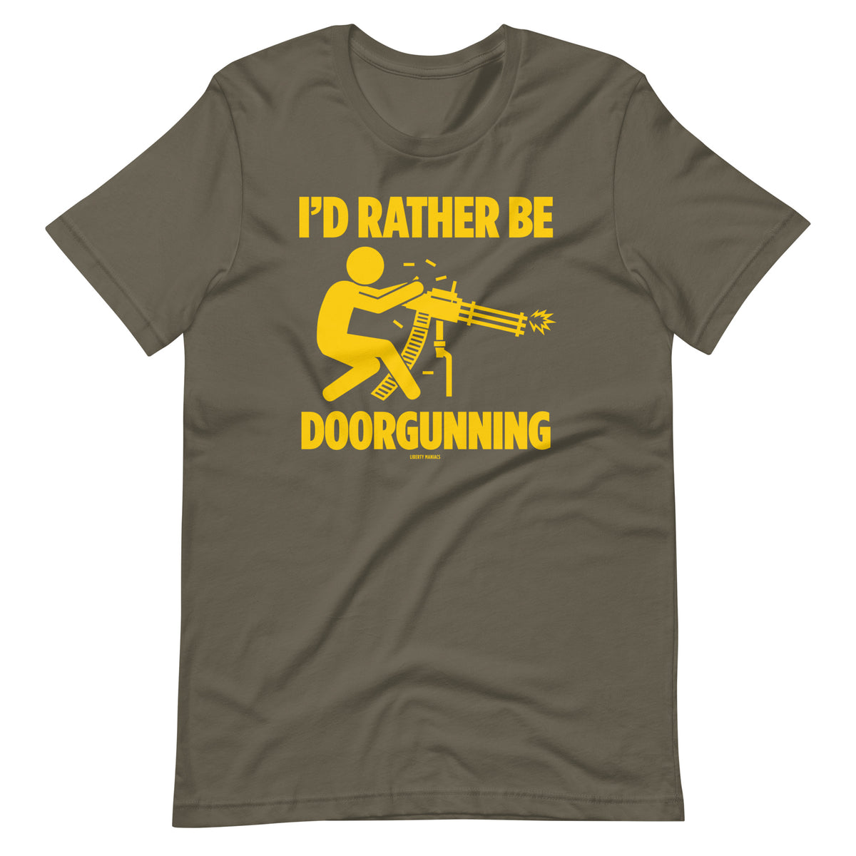 I&#39;d Rather Be Doorgunning T-Shirt