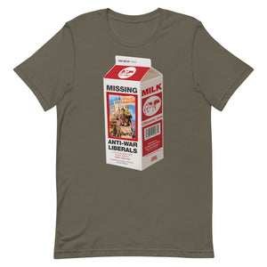 Missing Antiwar Liberals Milk Carton T-Shirt