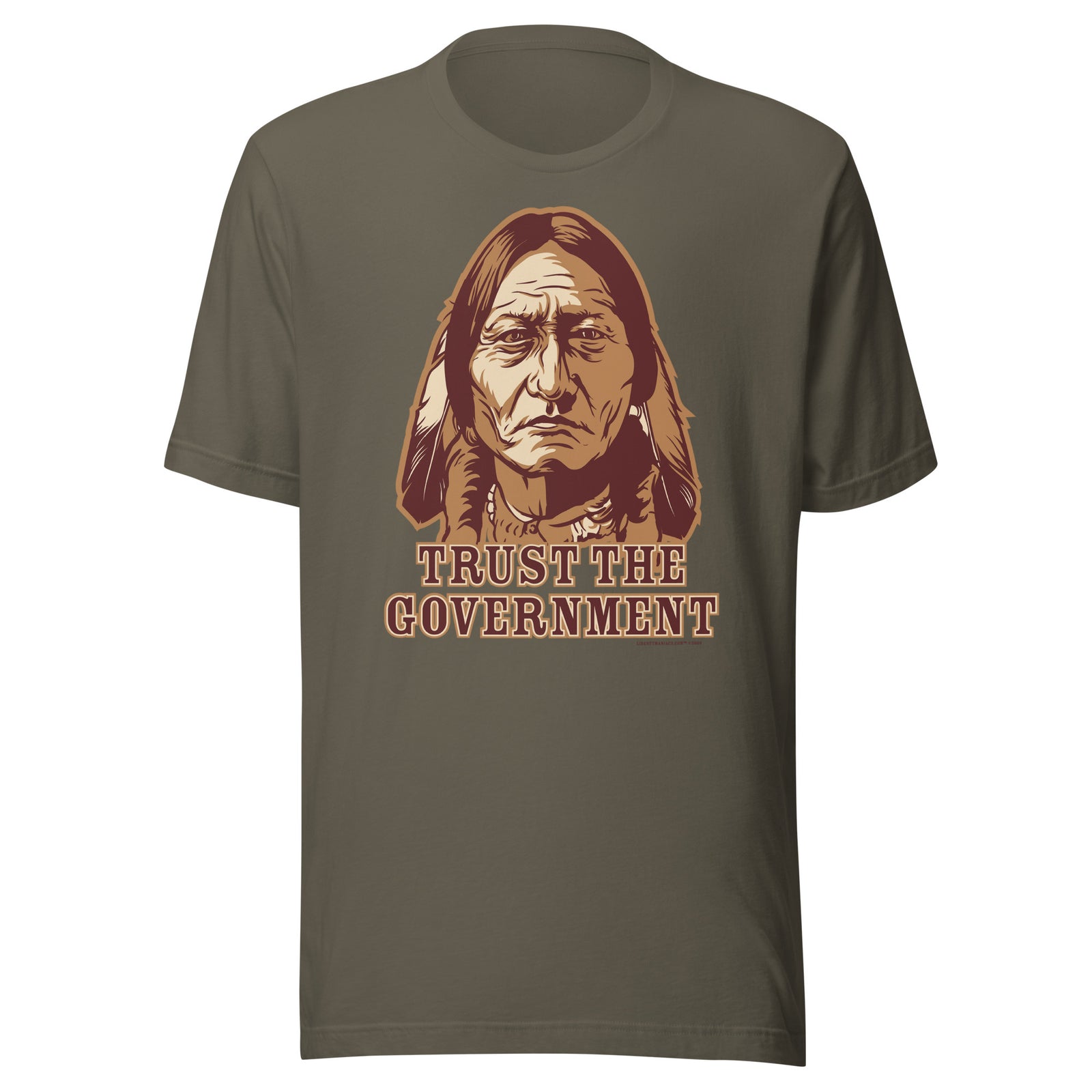 Trust the Government Sitting Bull T-Shirt