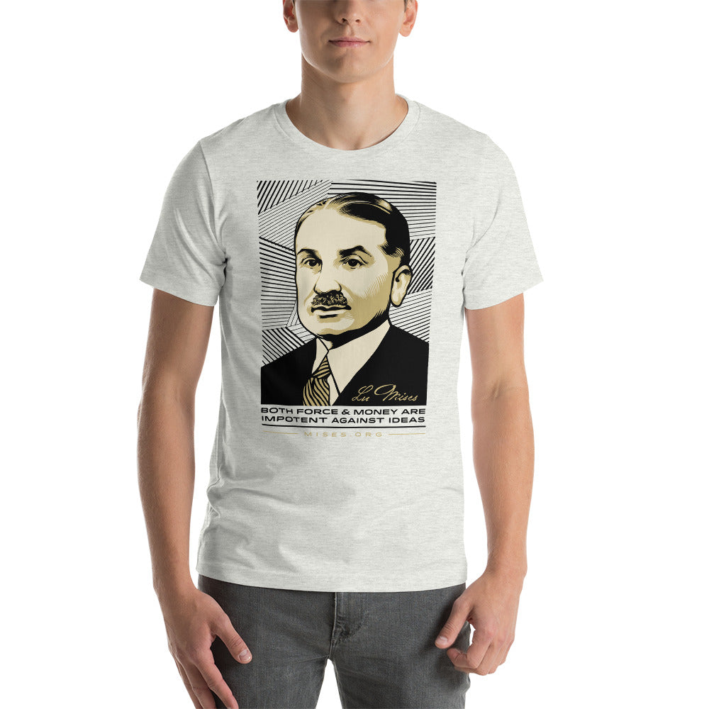 Ludwig Von Mises Ideas Quote T-Shirt Short-Sleeve Unisex T-Shirt