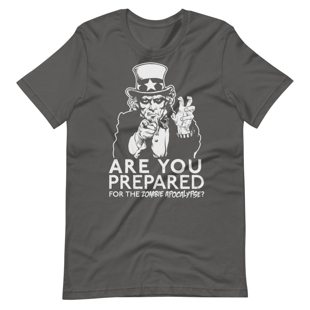 Are You Prepared for the Zombie Apocalypse Uncle Sam T-Shirt