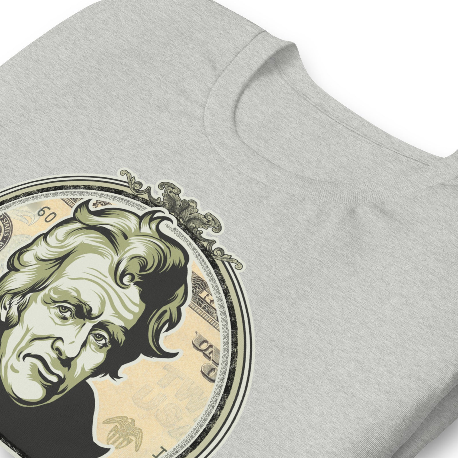 Irony Is Andrew Jackson On A Central Bank Note Graphic T-Shirt