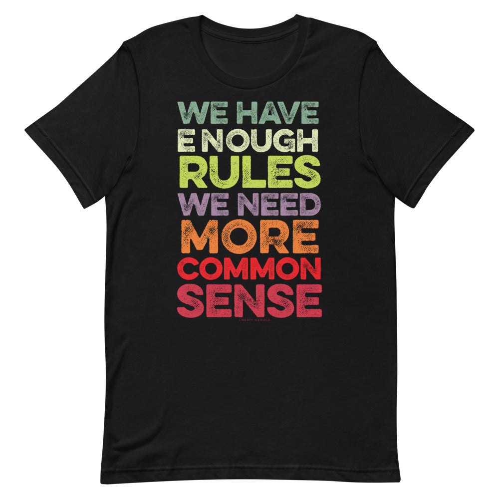 We Have Enough Rules Short-Sleeve Unisex T-Shirt