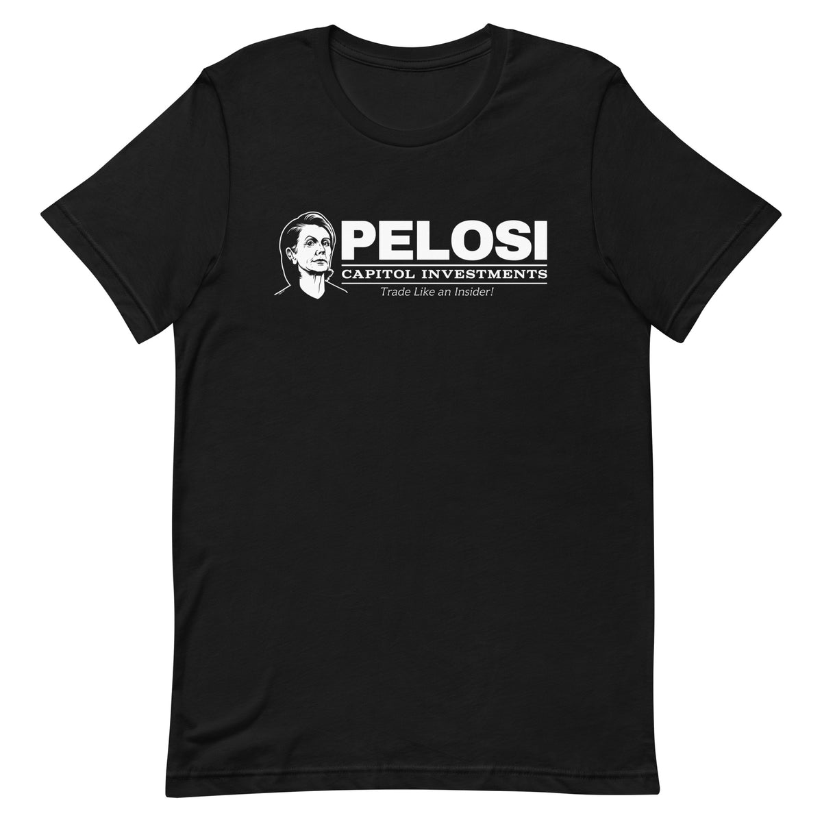 Pelosi Capitol Investments T-Shirt