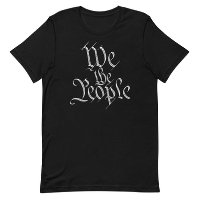 We The People T-Shirt - Liberty Maniacs